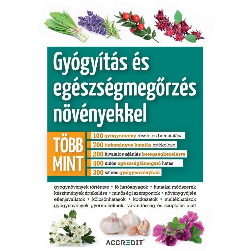 GYÓGYÍTÁS ÉS EGÉSZSÉGMEGŐRZÉS NÖVÉNYEKKEL