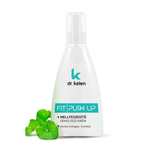 FIT PUSH UP MELLFESZESÍTŐ DEKOLTÁZS KRÉM 150 ml - Dr. Kelen